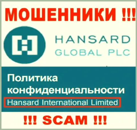 На онлайн-ресурсе Хансард Ком написано, что Hansard International Limited - это их юридическое лицо, но это не значит, что они приличные