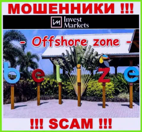 Инвест Маркетс имеют офшорную регистрацию: Belize - будьте крайне внимательны, мошенники