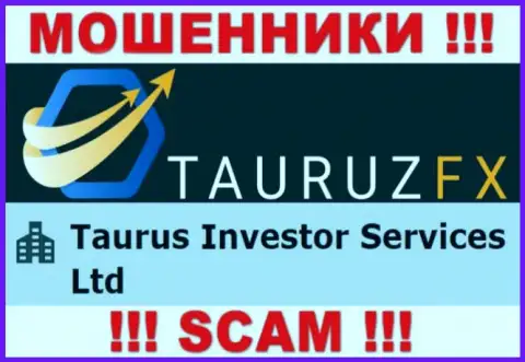 Сведения про юр лицо лохотронщиков TauruzFX - Taurus Investor Services Ltd, не спасет Вас от их загребущих лап