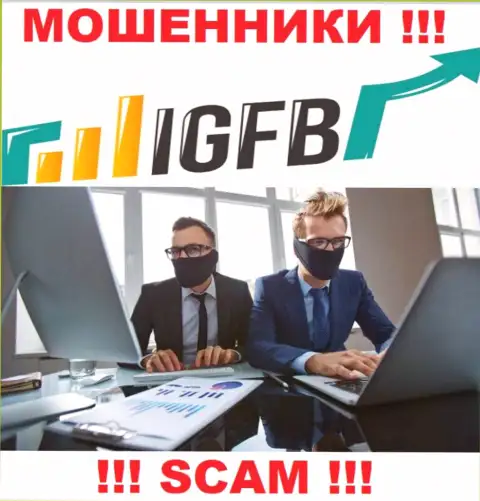 Не стоит верить ни единому слову менеджеров IGFB, они интернет мошенники
