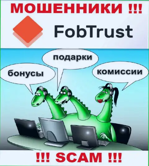 Взаимодействуя с организацией FobTrust Com, Вас в обязательном порядке раскрутят на уплату процентной платы и обманут - это internet мошенники
