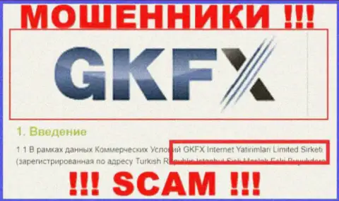 Юридическое лицо internet-ворюг GKFX ECN - это ГКФХ Интернет Ятиримлари Лимитед Сиркети