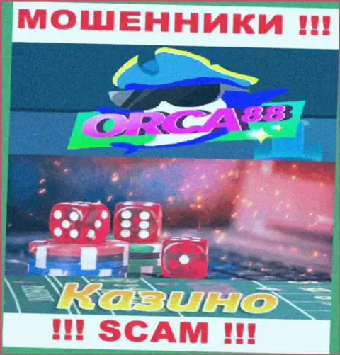 Orca88 это подозрительная организация, вид работы которой - Casino
