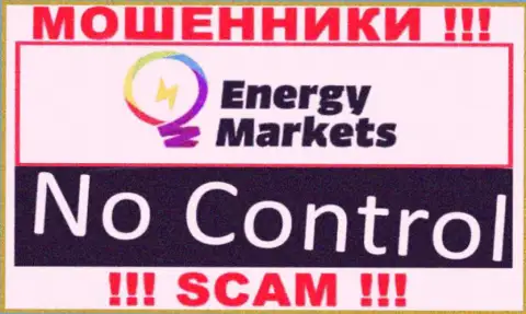 У конторы Energy-Markets Io напрочь отсутствует регулятор - это ЛОХОТРОНЩИКИ !!!