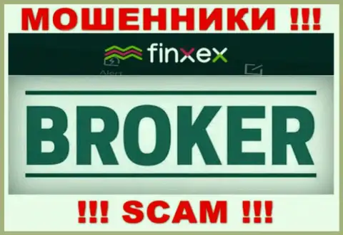 Finxex - АФЕРИСТЫ, род деятельности которых - Broker
