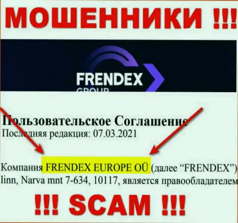 Свое юр лицо контора FrendeX Io не прячет - это FRENDEX EUROPE OÜ