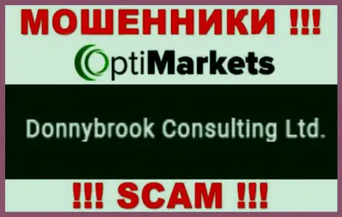 Мошенники Opti Market написали, что именно Donnybrook Consulting Ltd владеет их разводняком