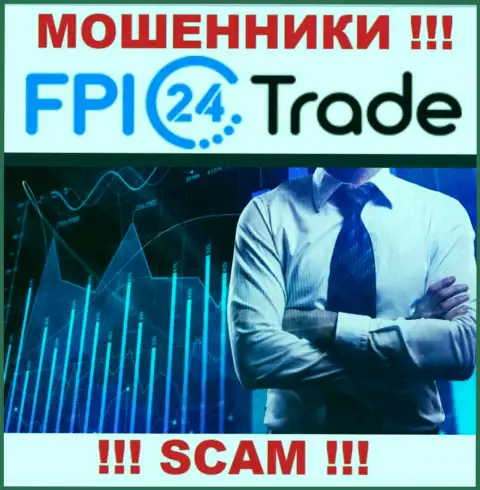 Не верьте, что область деятельности FPI24 Trade - Брокер законна - это надувательство