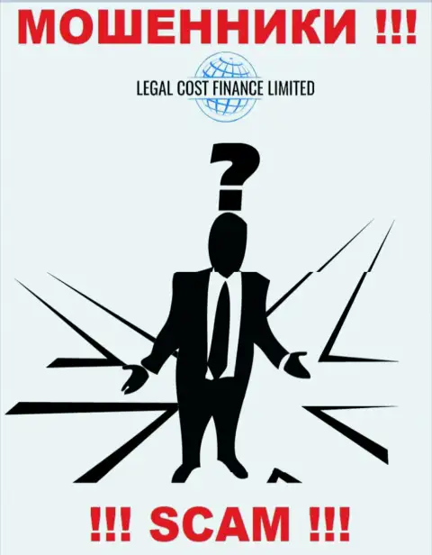 Жулики Legal-Cost-Finance Com не желают, чтобы кто-то видел, кто конкретно управляет компанией