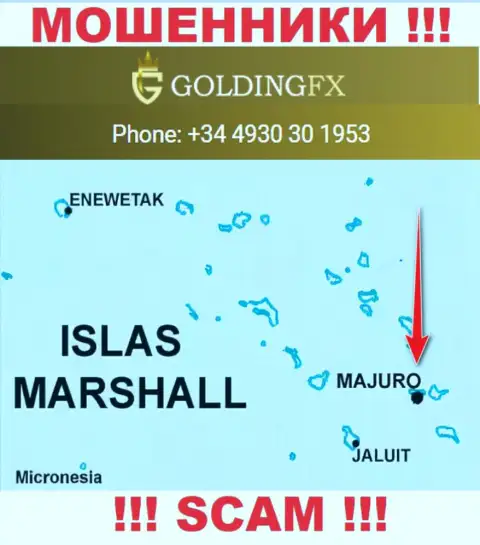 С internet-аферистом Golding FX очень рискованно совместно работать, ведь они расположены в оффшорной зоне: Majuro, Marshall Islands