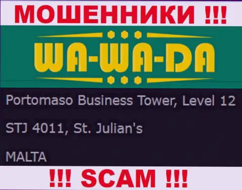 Офшорное расположение Ва-Ва-Да Казино - Portomaso Business Tower, Level 12 STJ 4011, St. Julian's, Malta, откуда указанные махинаторы и проворачивают свои грязные делишки