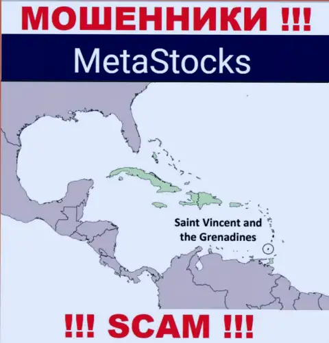 Из компании MetaStocks вклады возвратить невозможно, они имеют офшорную регистрацию: Kingstown, St. Vincent and the Grenadines