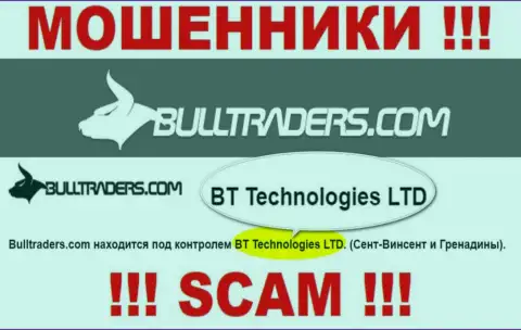 Организация, управляющая мошенниками Bull Traders - это BT Технолоджис ЛТД
