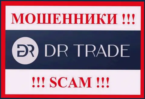 DR Trade - ЖУЛИКИ !!! SCAM !!!