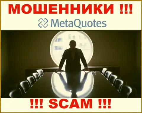 Мошенники MetaQuotes Net не сообщают сведений о их прямом руководстве, будьте крайне бдительны !!!