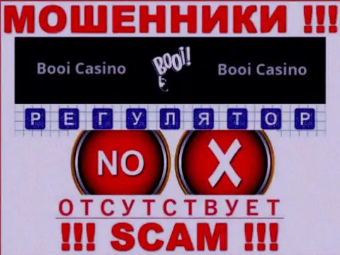 Регулятора у конторы Booi Casino нет !!! Не доверяйте этим internet кидалам денежные средства !